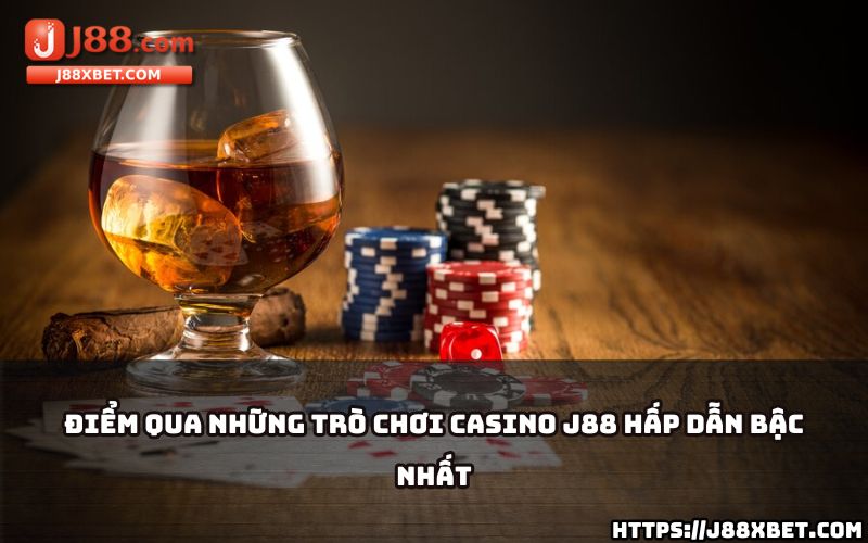 Casino J88 nổi bật với những trò chơi hấp dẫn như Roulette, Blackjack, Baccarat và nhiều hơn nữa Casino J88 nổi bật với những trò chơi hấp dẫn như Roulette, Blackjack, Baccarat và nhiều hơn nữa